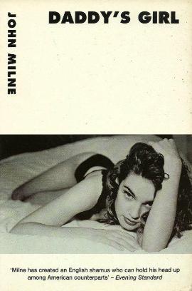 Daddy&rsquo;s Girl by John Milne