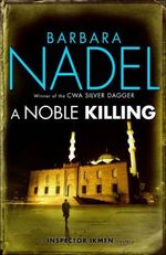 A NOBLE KILLING