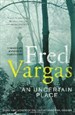 AN UNCERTAIN PLACE