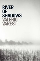 RIVER OF SHADOWS