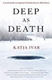 Deep As Death