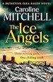 The Ice Angels 
