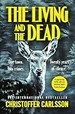 The Living and the Dead