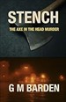 Stench: The Axe in The Head Murder 