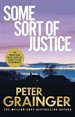 Some Sort of Justice