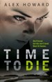 TIME TO DIE